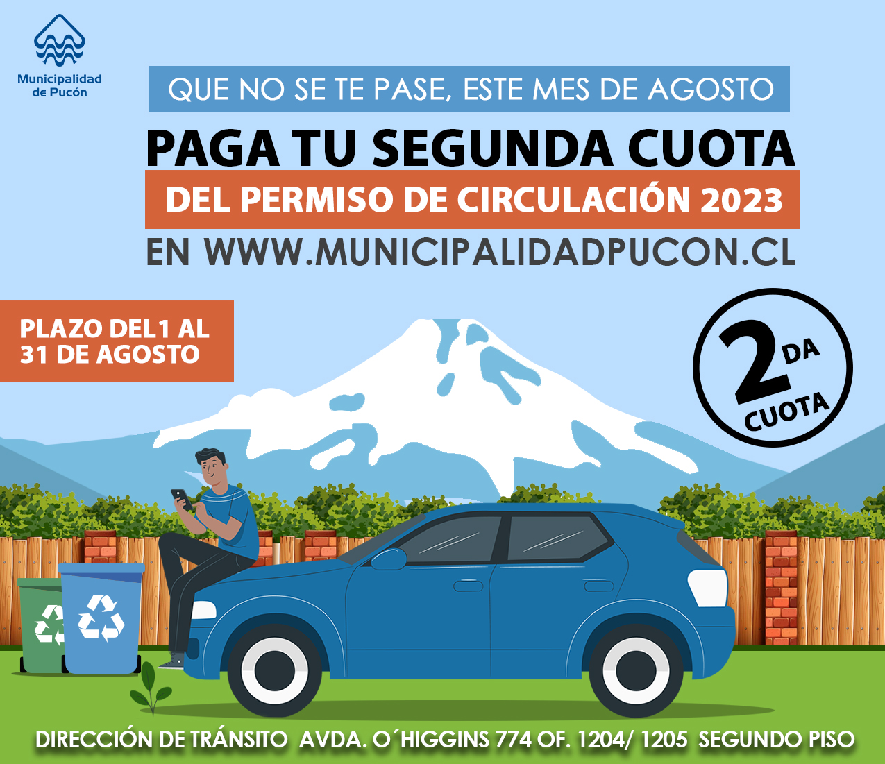 A PARTIR DEL 1 DE AGOSTO ESTARÁ DISPONIBLE PLATAFORMA PARA PAGO SEGUNDA CUOTA PERMISO DE CIRCULACIÓN – Website de la Municipalidad de Pucón